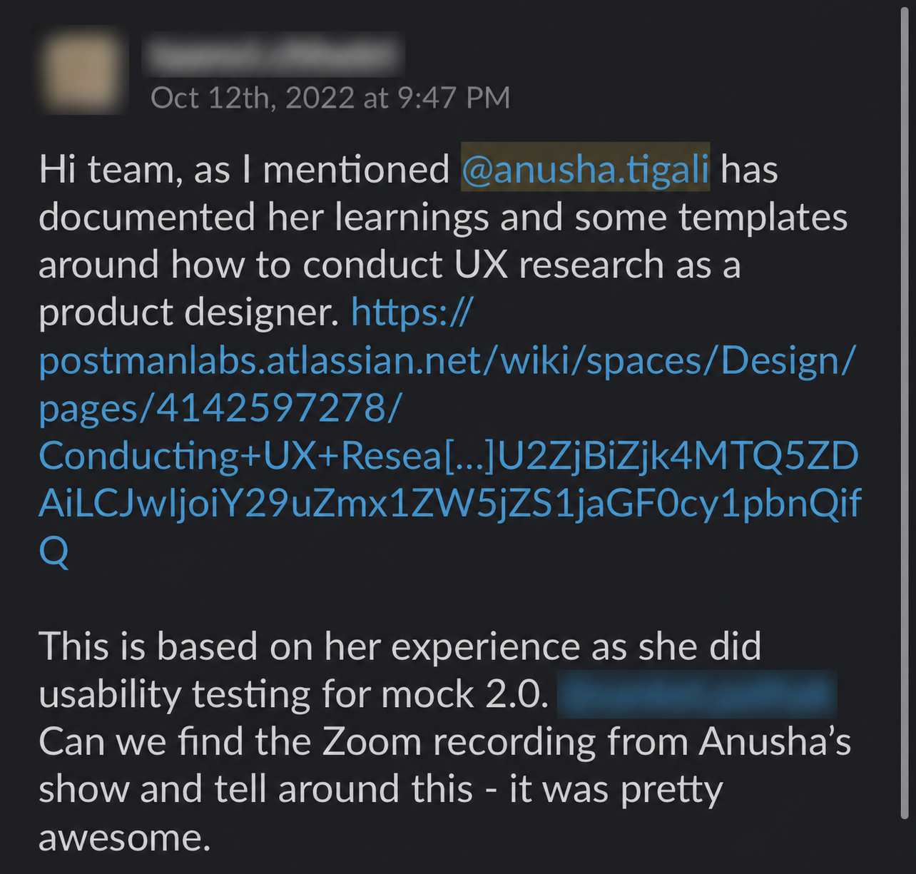 An anonymized colleague message praising the documented UX research process and templates.